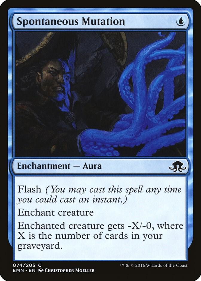 Spontaneous Mutation, Eldritch Moon 74