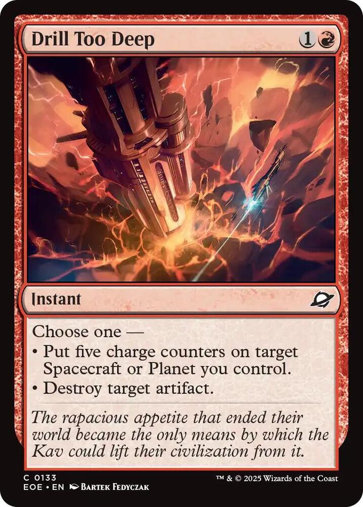 Drill Too Deep, Edge of Eternities 133