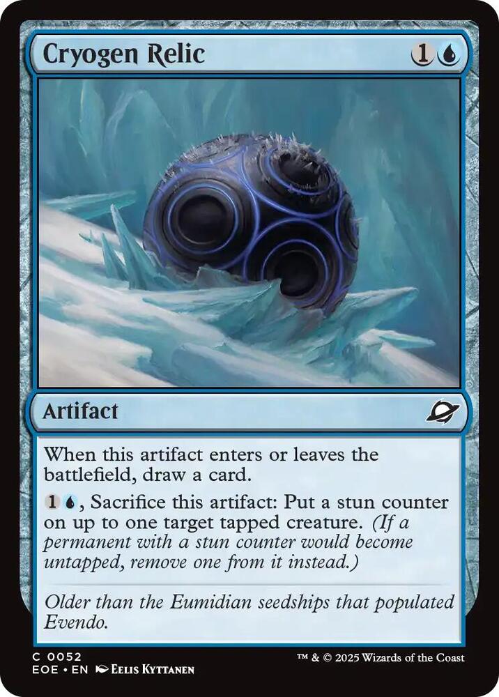 Cryogen Relic, Edge of Eternities 52