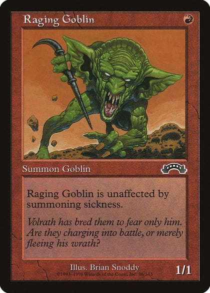 Raging Goblin, Exodus 96