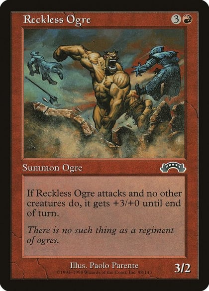 Reckless Ogre, Exodus 98