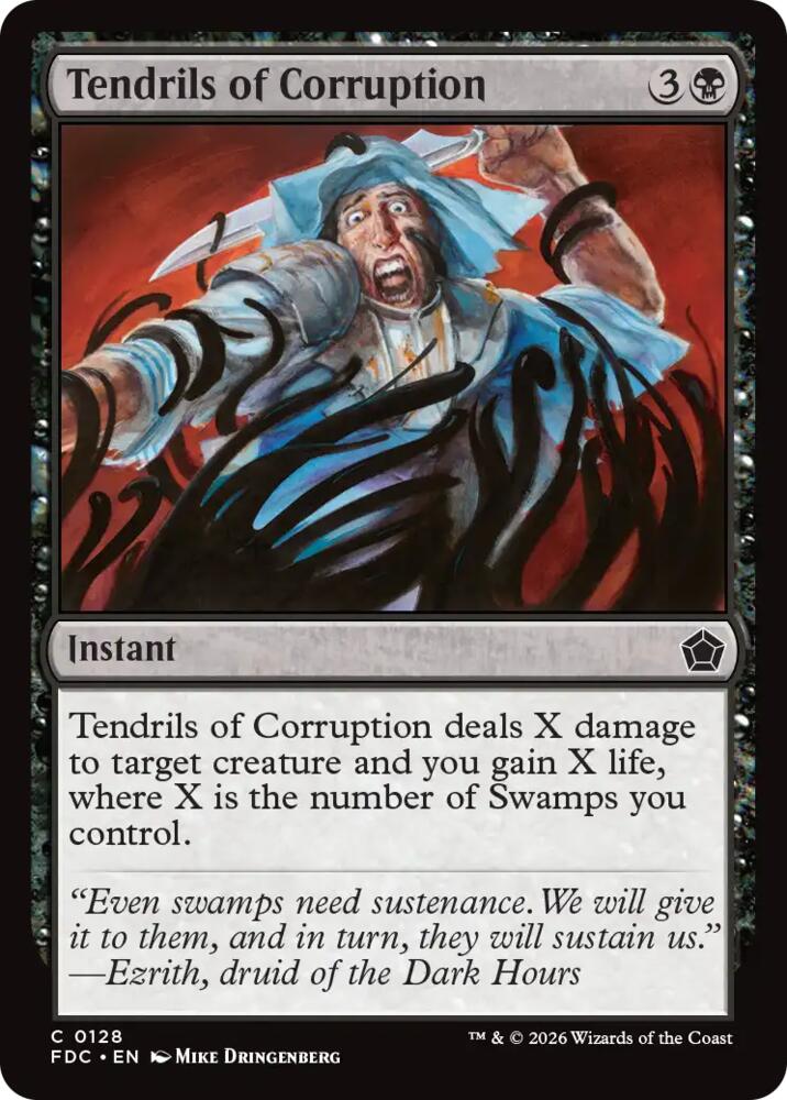 Tendrils of Corruption, Commander: Foundations 128