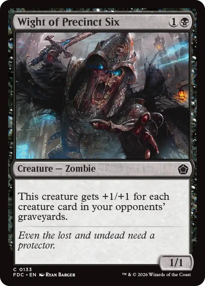 Wight of Precinct Six, Commander: Foundations 133