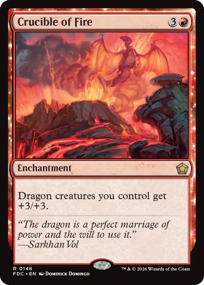 Crucible of Fire, Commander: Foundations 148