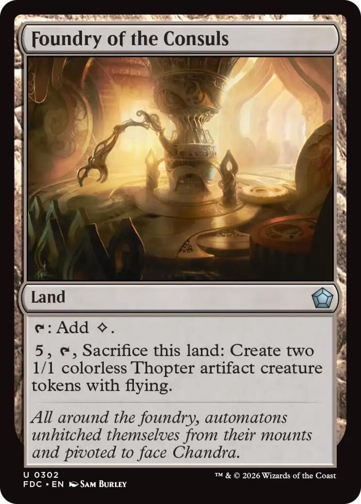 Foundry of the Consuls, Commander: Foundations 302