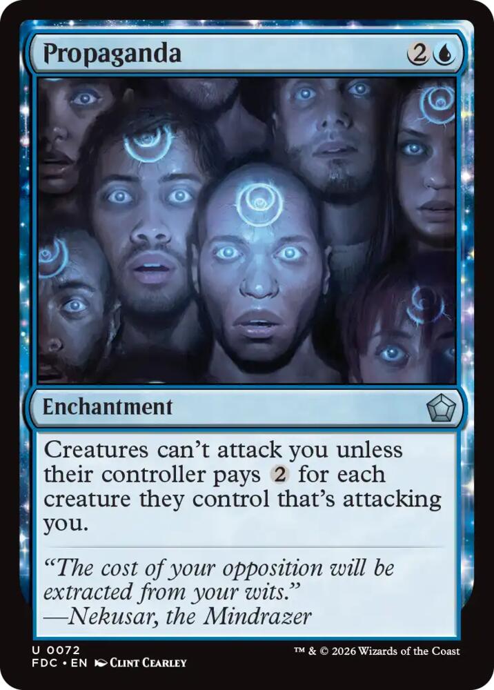 Propaganda, Commander: Foundations 72