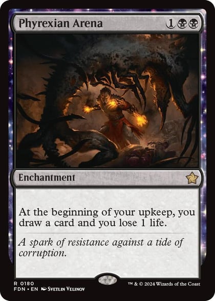 Phyrexian Arena, Foundations 180
