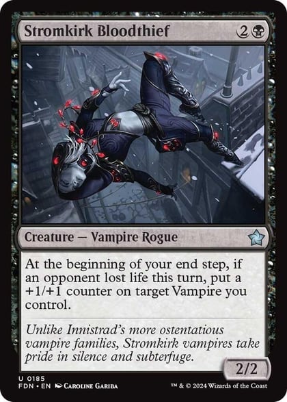 Stromkirk Bloodthief, Foundations 185
