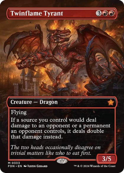 Twinflame Tyrant (Borderless), Foundations 333