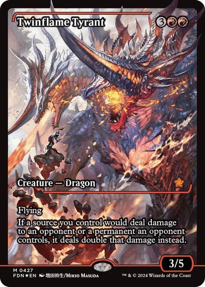 Twinflame Tyrant (Showcase), Foundations 427