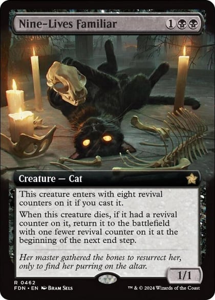 Nine-Lives Familiar (Extended Art), Foundations 462