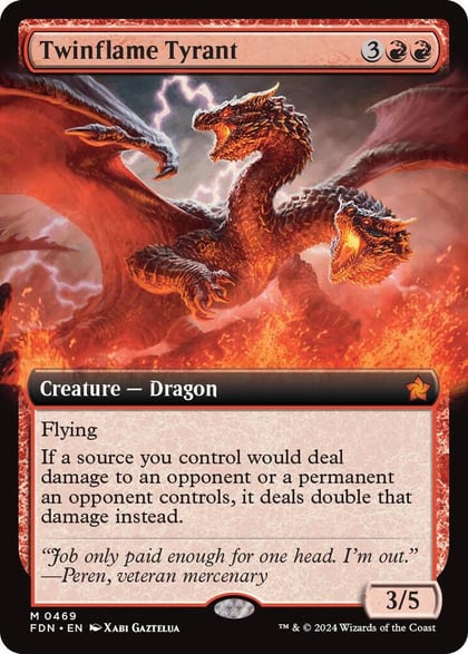 Twinflame Tyrant (Extended Art), Foundations 469