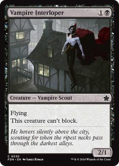 Vampire Interloper (0530), Foundations 530