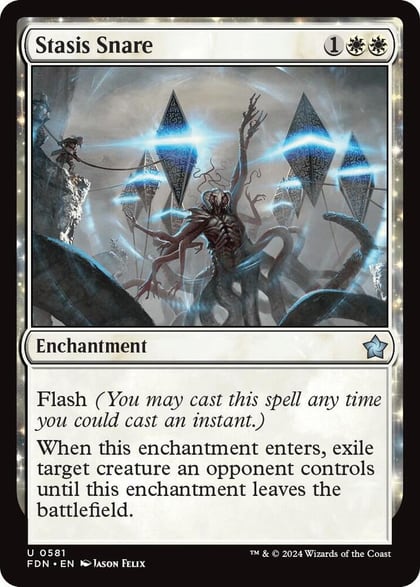 Stasis Snare, Foundations 581