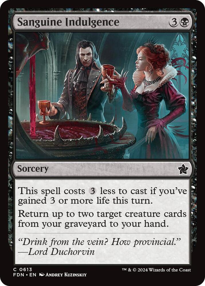 Sanguine Indulgence, Foundations 613
