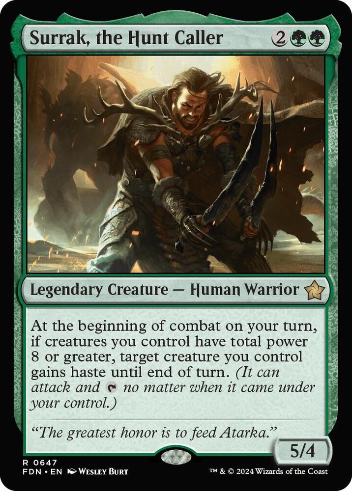 Surrak, the Hunt Caller (0647), Foundations 647