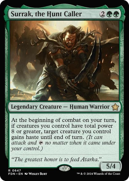 Surrak, the Hunt Caller (0647), Foundations 647