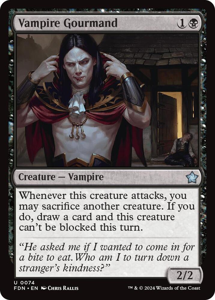 Vampire Gourmand, Foundations 74