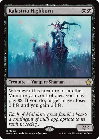 Kalastria Highborn (0753), Foundations 753