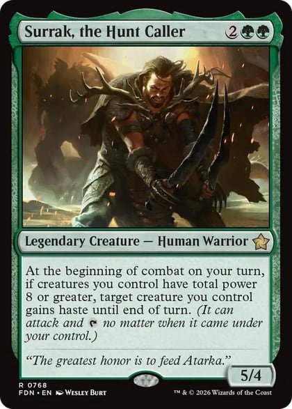 Surrak, the Hunt Caller (0768), Foundations 768