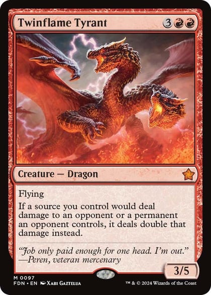Twinflame Tyrant, Foundations 97