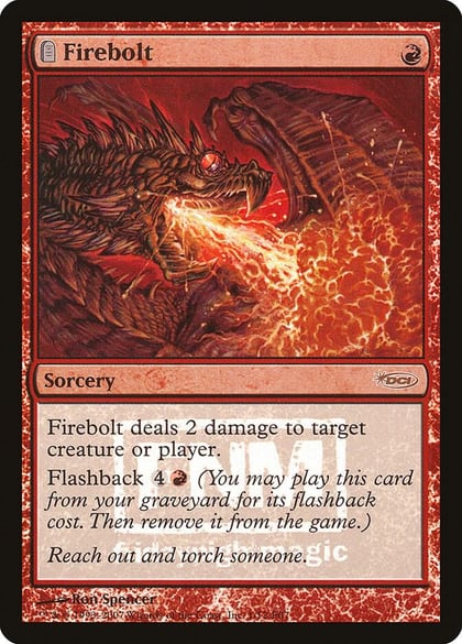 Firebolt, FNM Promos 1
