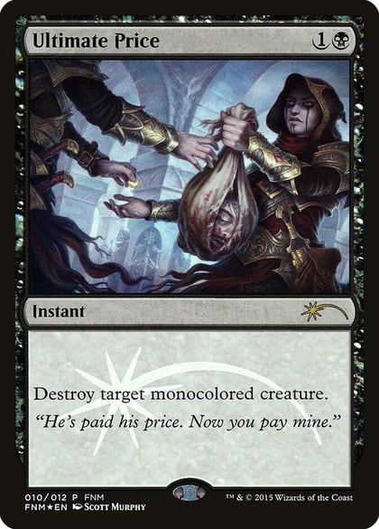 Ultimate Price, FNM Promos 10