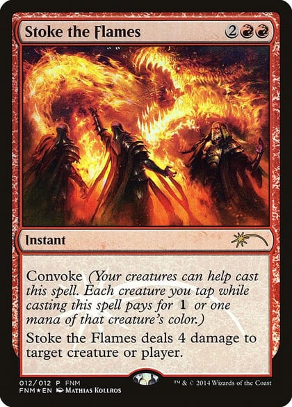 Stoke the Flames, FNM Promos 12