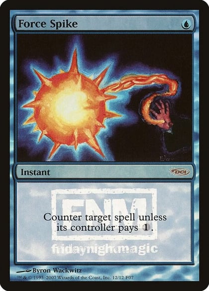 Force Spike, FNM Promos 12
