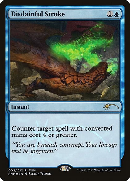 Disdainful Stroke, FNM Promos 2