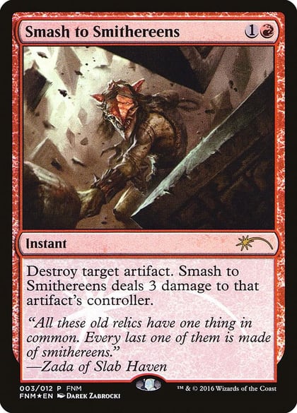 Smash to Smithereens, FNM Promos 3