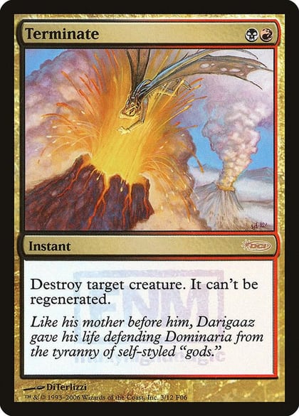 Terminate, FNM Promos 3