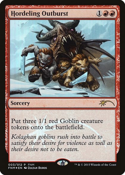Hordeling Outburst, FNM Promos 3
