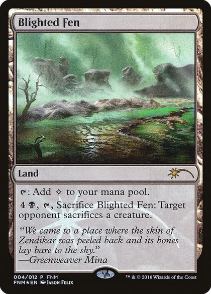 Blighted Fen, FNM Promos 4