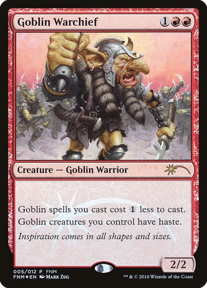 Goblin Warchief (2016), FNM Promos 5