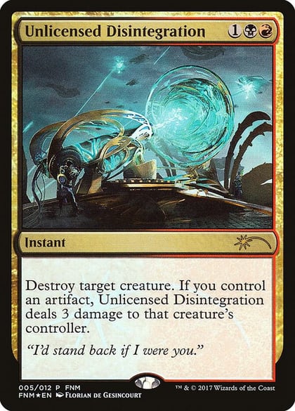 Unlicensed Disintegration, FNM Promos 5