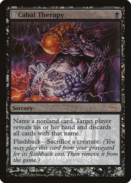 Cabal Therapy, FNM Promos 5