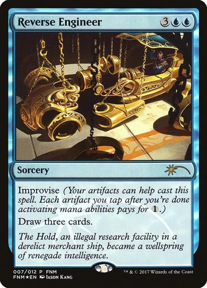 Reverse Engineer, FNM Promos 7