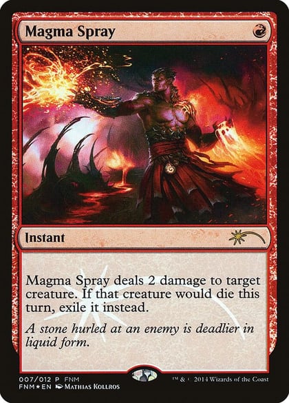 Magma Spray, FNM Promos 7