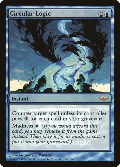 Circular Logic, FNM Promos 8
