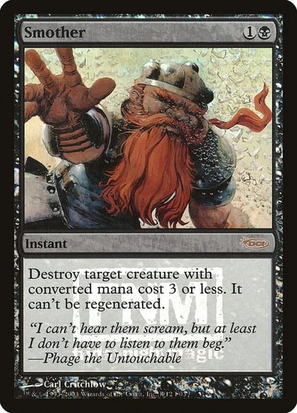 Smother, FNM Promos 8