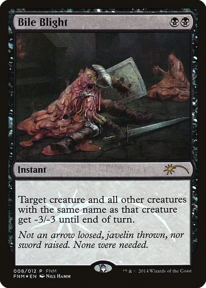Bile Blight, FNM Promos 8