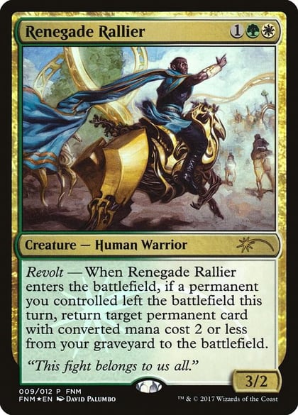 Renegade Rallier, FNM Promos 9