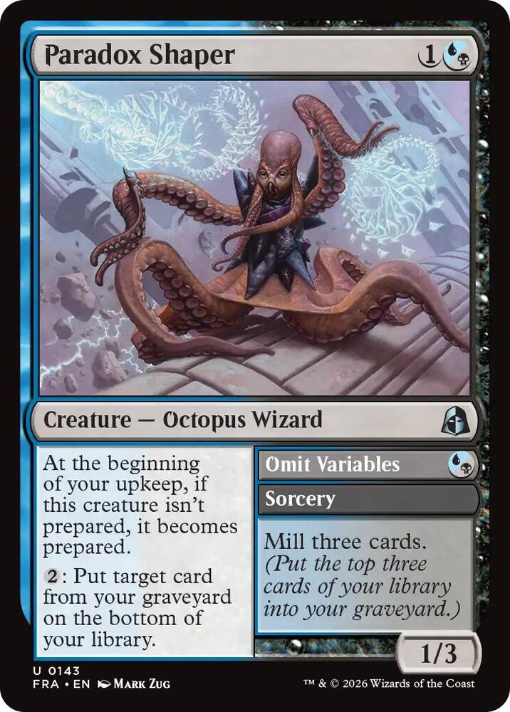 Paradox Shaper, Reality Fracture 143