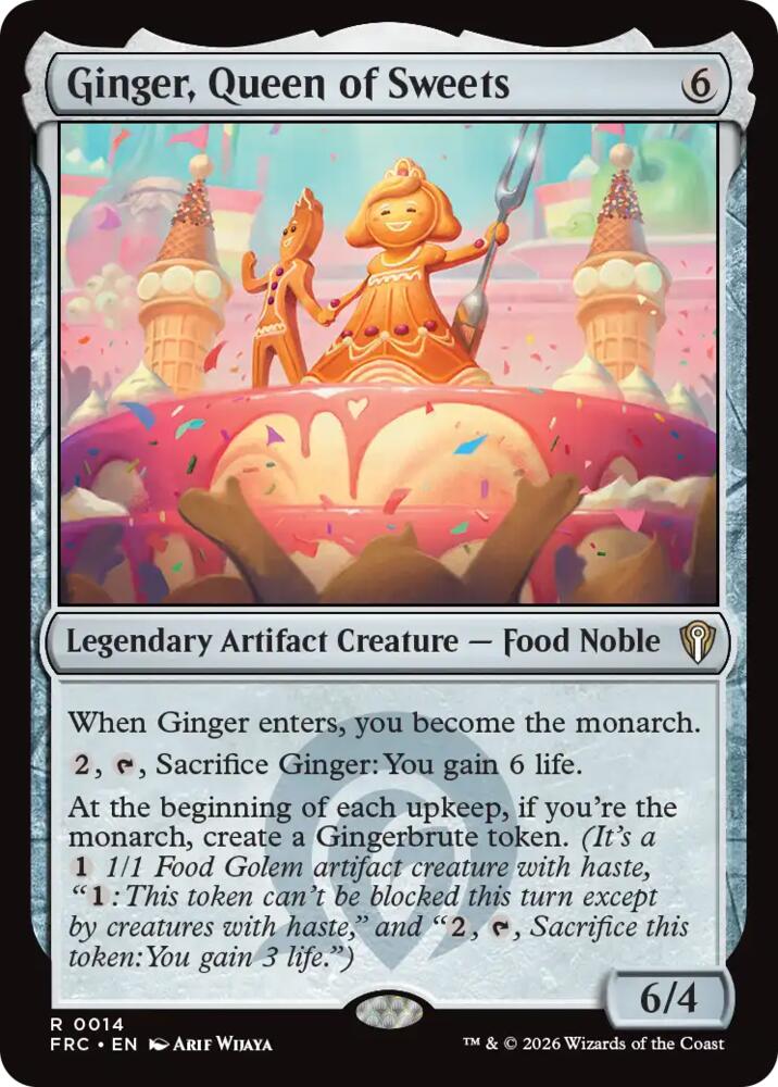 Ginger, Queen of Sweets, Commander: Reality Fracture 14