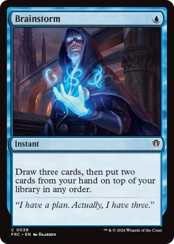 Brainstorm, Commander: Reality Fracture 39