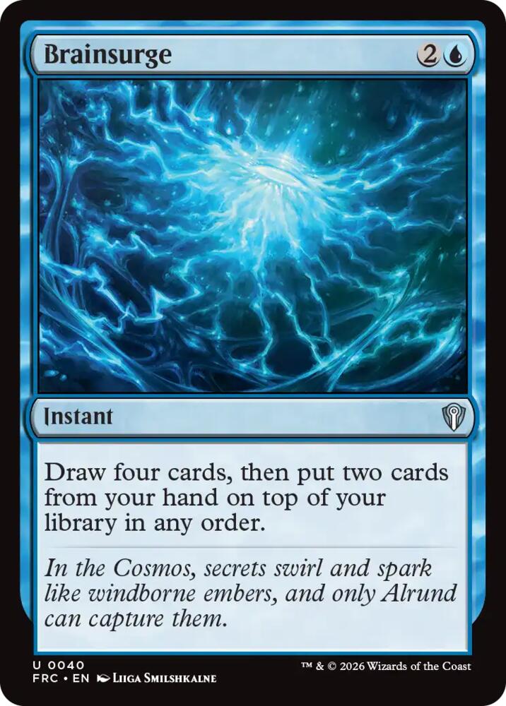 Brainsurge, Commander: Reality Fracture 40