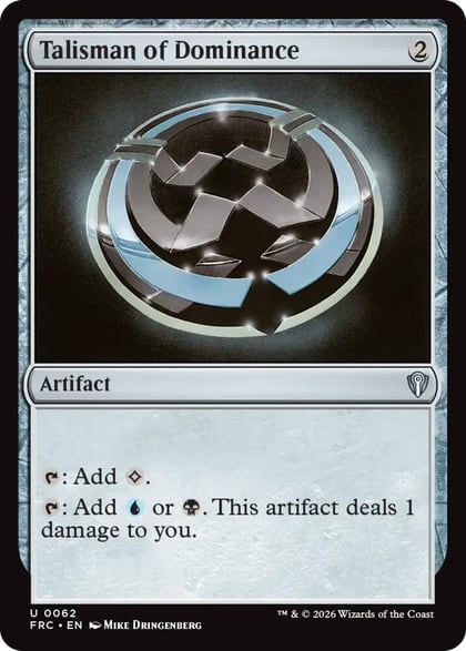 Talisman of Dominance, Commander: Reality Fracture 62
