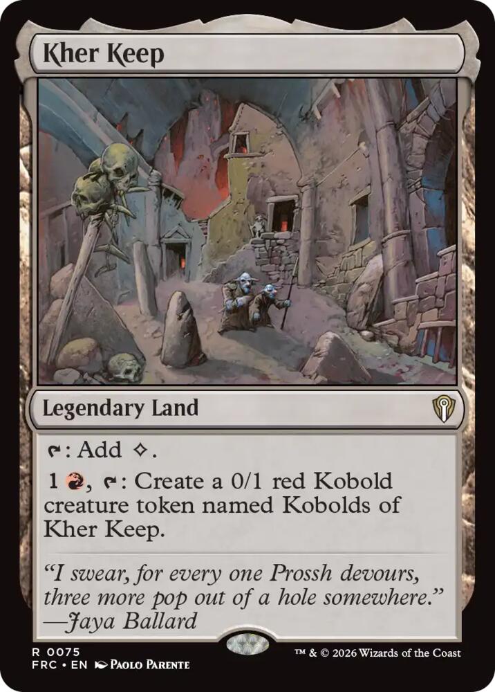 Kher Keep, Commander: Reality Fracture 75