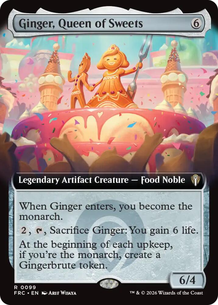 Ginger, Queen of Sweets (Extended Art), Commander: Reality Fracture 99